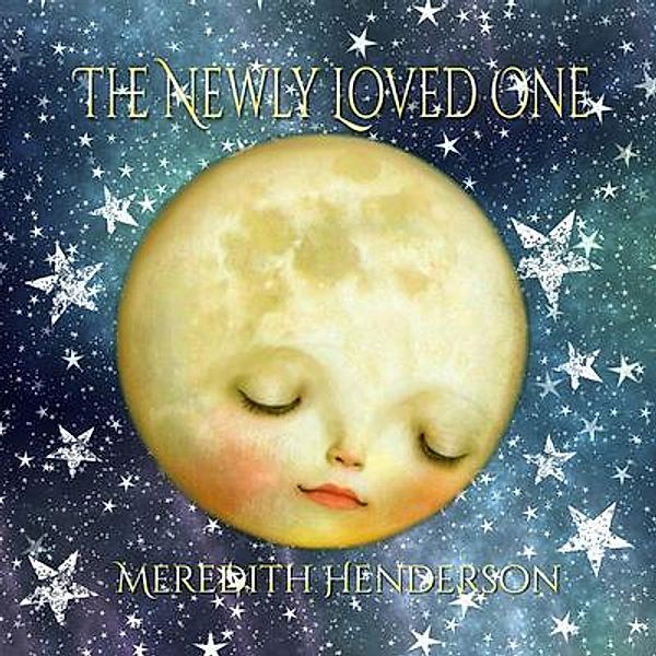 The Newly Loved One, Meredith Henderson