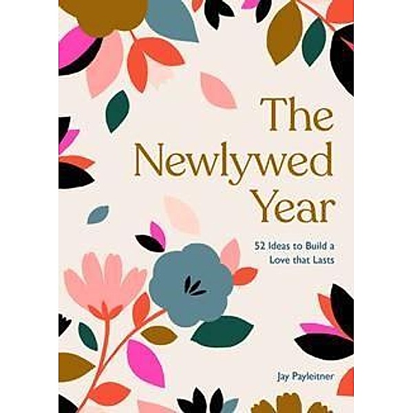 The Newlywed Year, Jay Payleitner