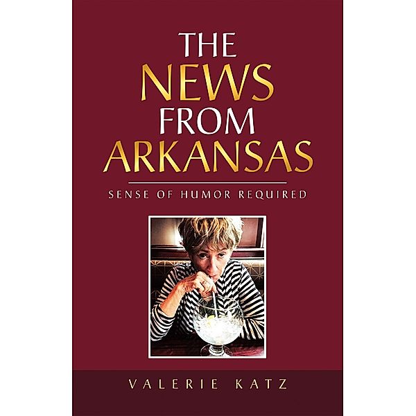 The News from Arkansas, Valerie Katz