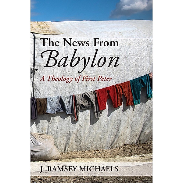 The News From Babylon, J. Ramsey Michaels