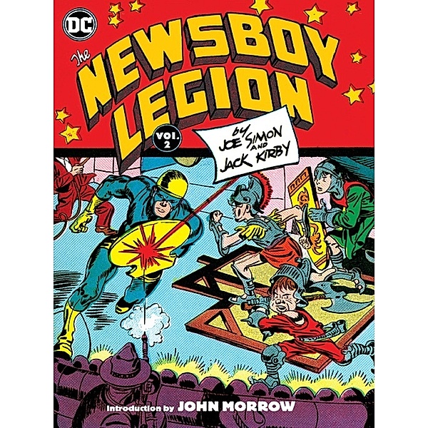 The Newsboy Legion, Volume 2, Joe Simon, Jack Kirby, John Morrow