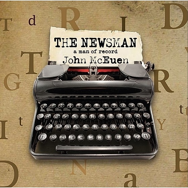 The Newsman: A Man Of Record, John McEuen