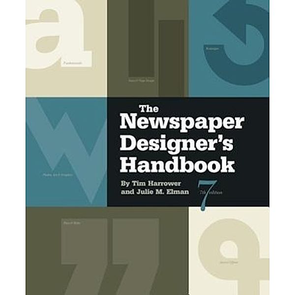 The Newspaper Designer's Handbook, Tim Harrower, Julie M. Elman