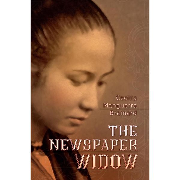 The Newspaper Widow, Cecilia Manguerra Brainard