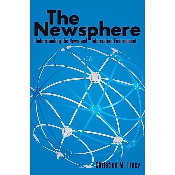 The Newsphere, Christine Tracy