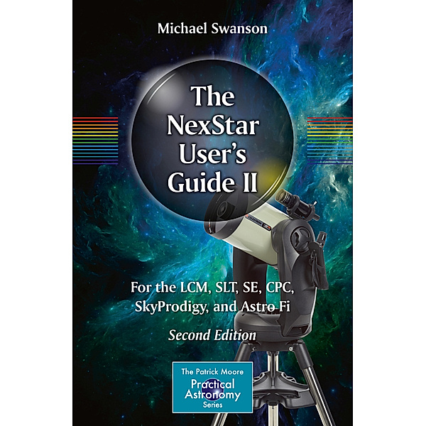 The NexStar User's Guide II, Michael Swanson