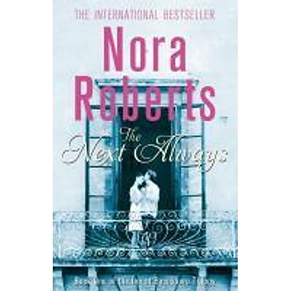 The Next Always, Nora Roberts