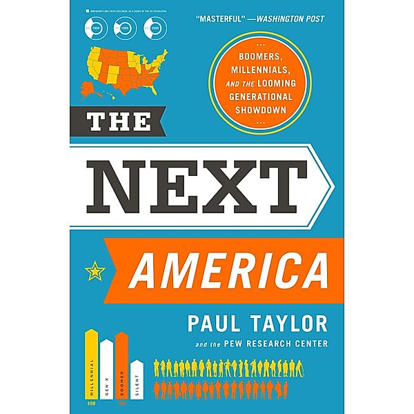 The Next America, Paul Taylor, Pew Research Center