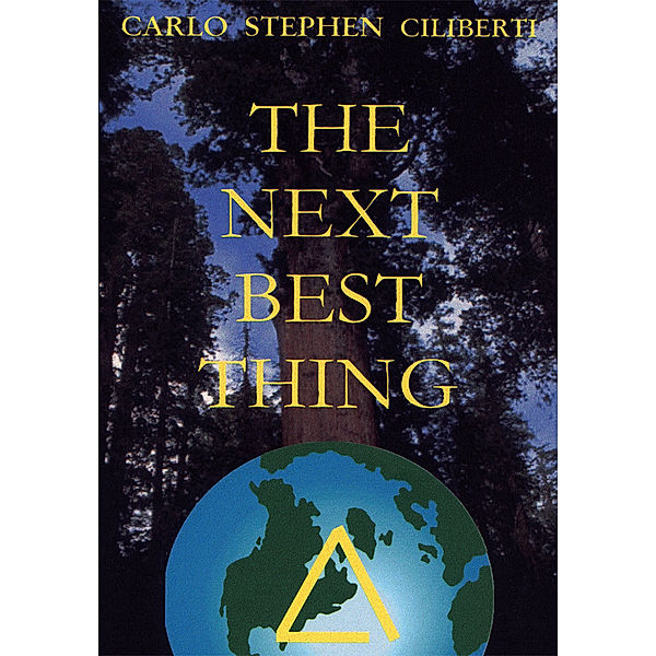 The Next Best Thing, Carlo Stephen Ciliberti