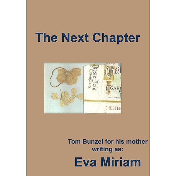 The Next Chapter, Tom Bunzel