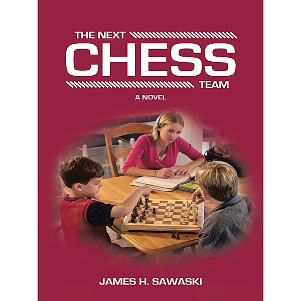 The Next Chess Team, James H. Sawaski