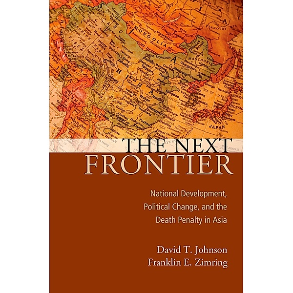 The Next Frontier, David T Johnson, Franklin E Zimring