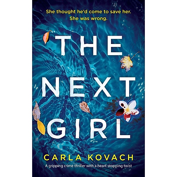 The Next Girl / Detective Gina Harte Bd.1, Carla Kovach