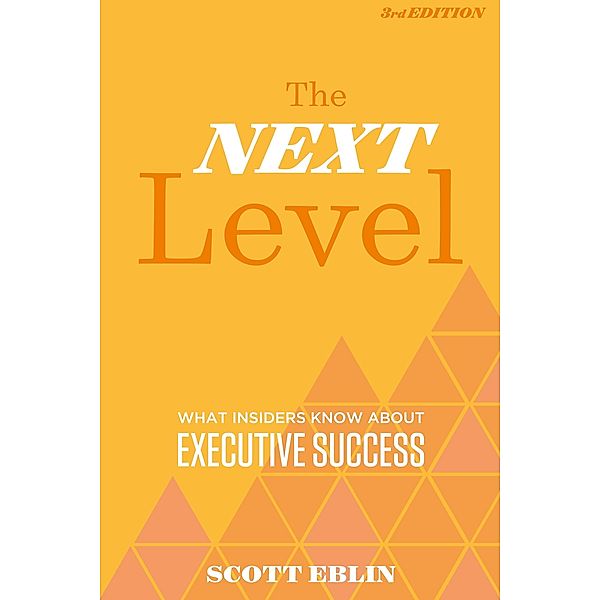 The Next Level, Scott Eblin