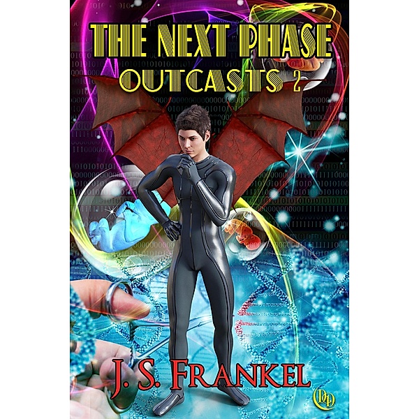 The Next Phase Outcasts 2 / Outcasts, J. S. Frankel