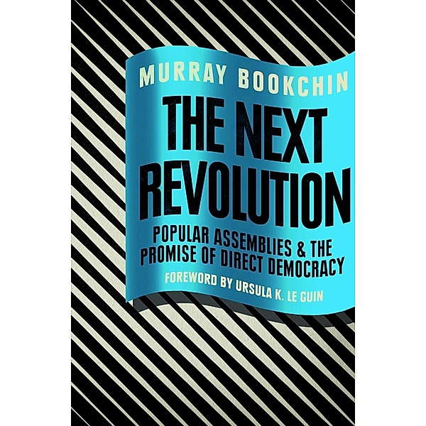 The Next Revolution, Murray Bookchin