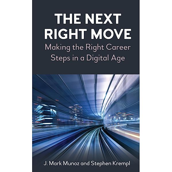 The Next Right Move, J. Mark Munoz, Stephen Krempl