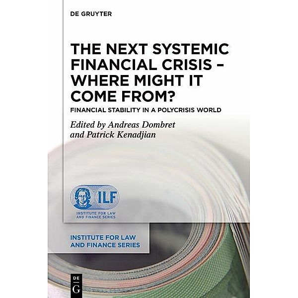 The Next Systemic Financial Crisis - Where Might it Come From?