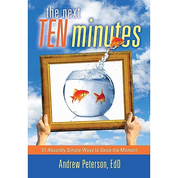 The Next Ten Minutes, Andrew Peterson