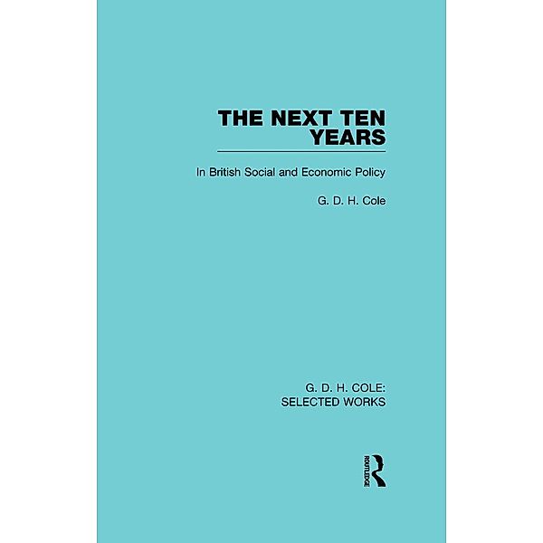 The Next Ten Years, G. Cole