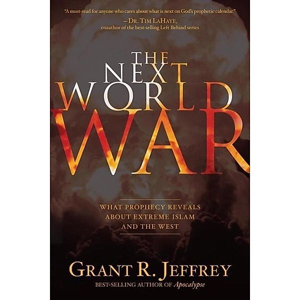 The Next World War, Grant R. Jeffrey
