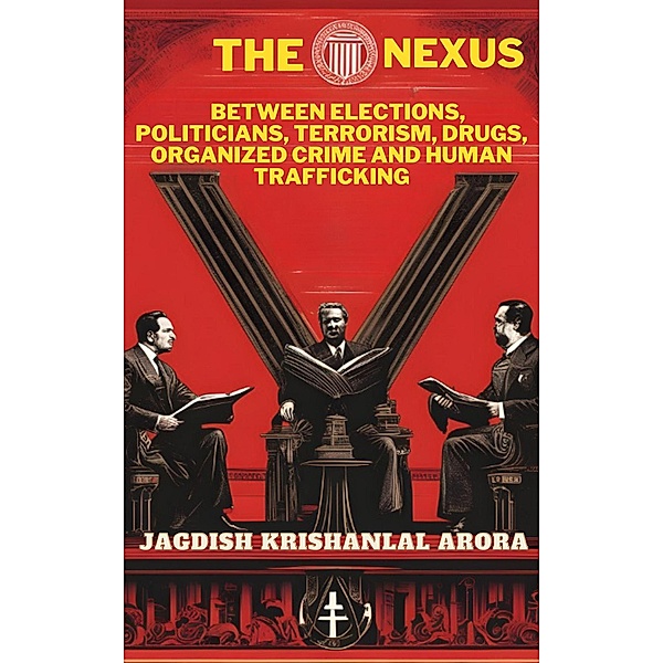 The Nexus, Jagdish Krishanlal Arora