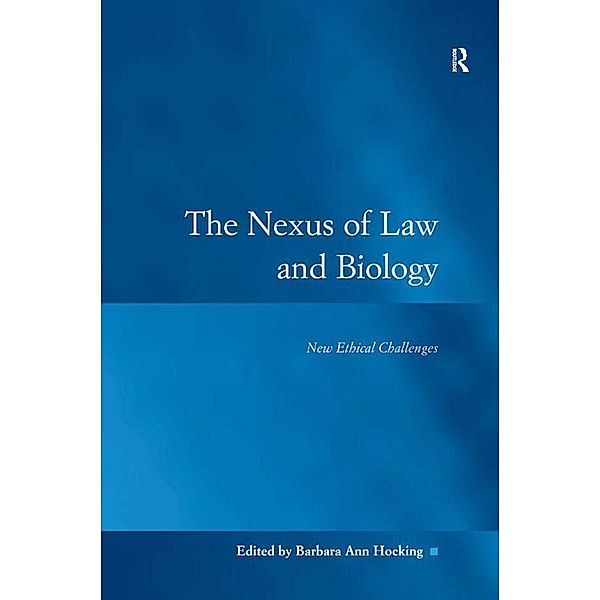 The Nexus of Law and Biology