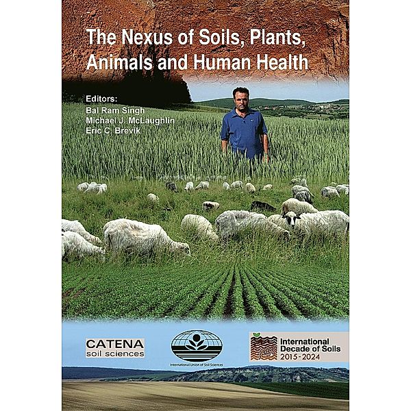 The Nexus of Soils, Plants, Animals and Human Health