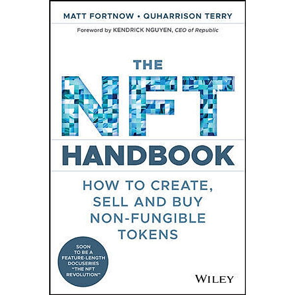 The NFT Handbook, Matt Fortnow, QuHarrison Terry