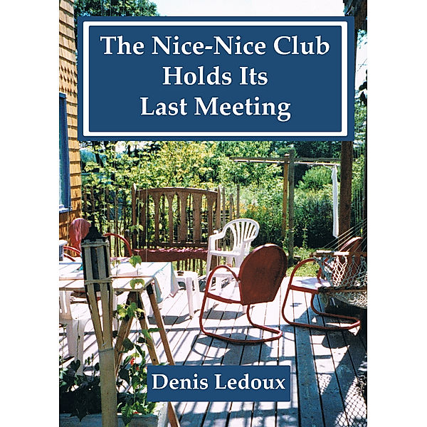 The Nice-Nice Club Holds Its Last Meeting, Denis Ledoux