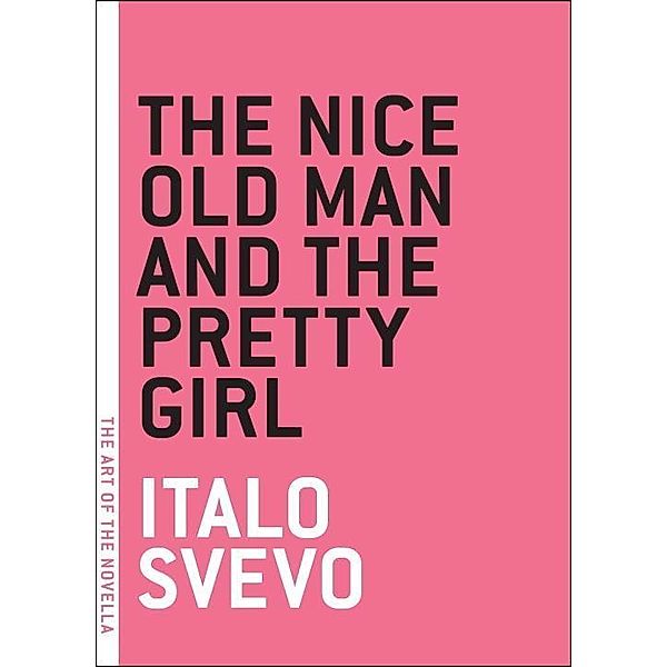 The Nice Old Man and the Pretty Girl / The Art of the Novella, Italo Svevo