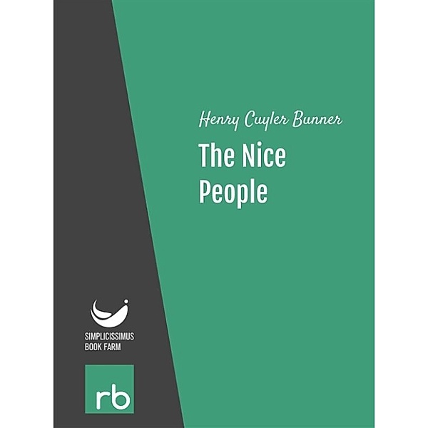 The Nice People (Audio-eBook), Henry Cuyler, Bunner