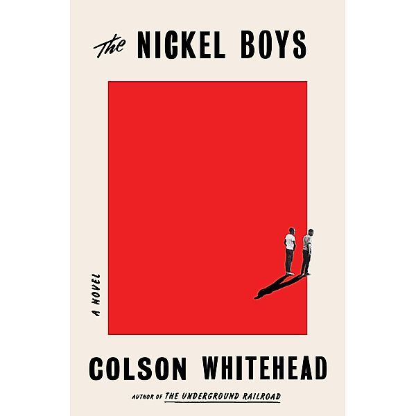 The Nickel Boys, Colson Whitehead