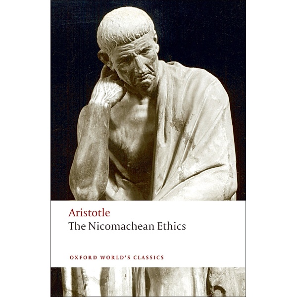 The Nicomachean Ethics / Oxford World's Classics, Aristotle