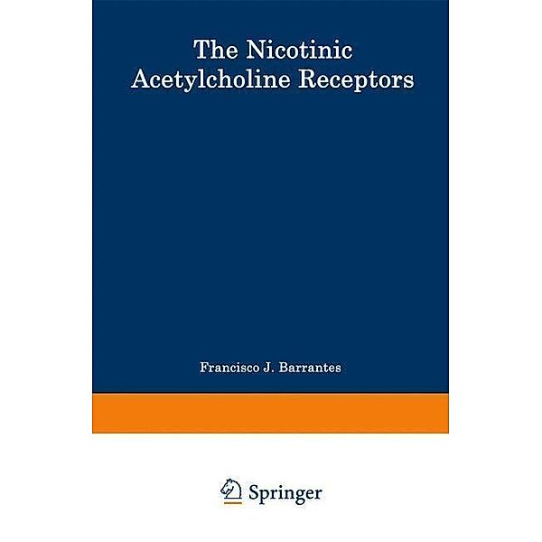 The Nicotinic Acetylcholine Receptor / Biotechnology Intelligence Unit, Francisco Jose Barrantes