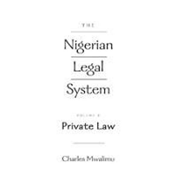 The Nigerian Legal System, Charles Mwalimu