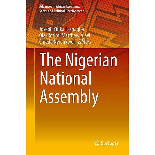 The Nigerian National Assembly / Advances in African Economic, Social and Political Development