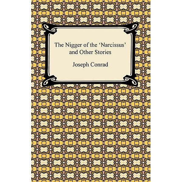The Nigger of the 'Narcissus' and Other Stories, Joseph Conrad