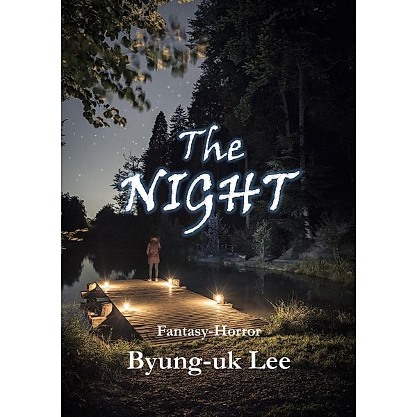 The Night, Byung-uk Lee