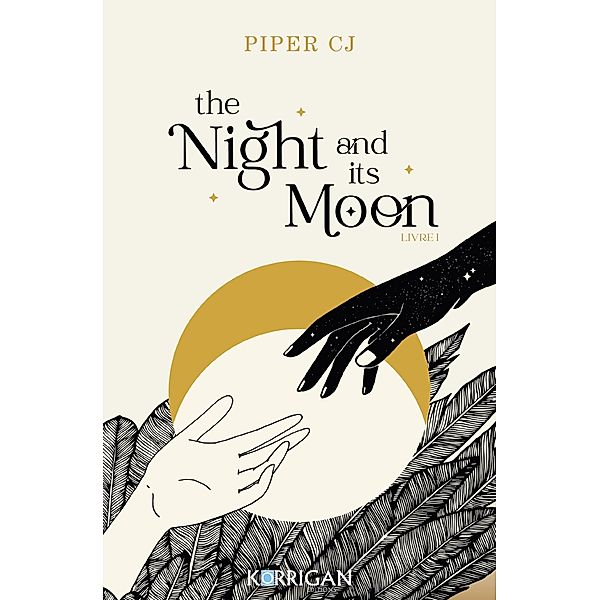 The night and its moon T1 / The night and its moon Bd.1, CJ Piper