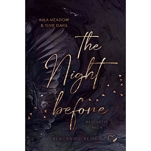 The Night before, Mila Meadow, Ylvie Davis
