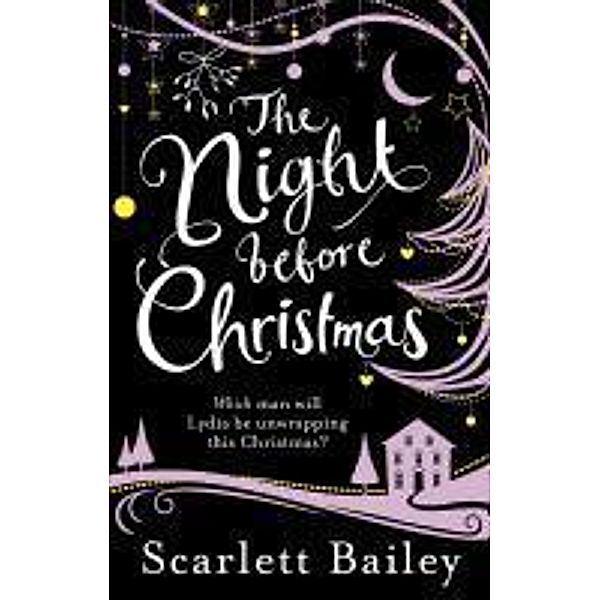 The Night Before Christmas, Scarlett Bailey