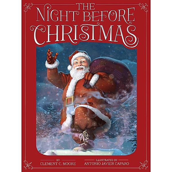 The Night Before Christmas, Clement C. Moore