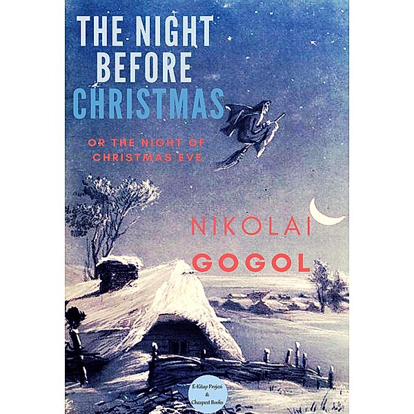 The Night Before Christmas, Nikolai Gogol, Constance Garnett