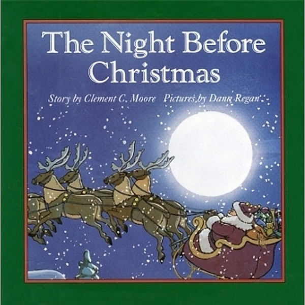 The Night Before Christmas, Board Book, Clement Clarke Moore, Dana Regan