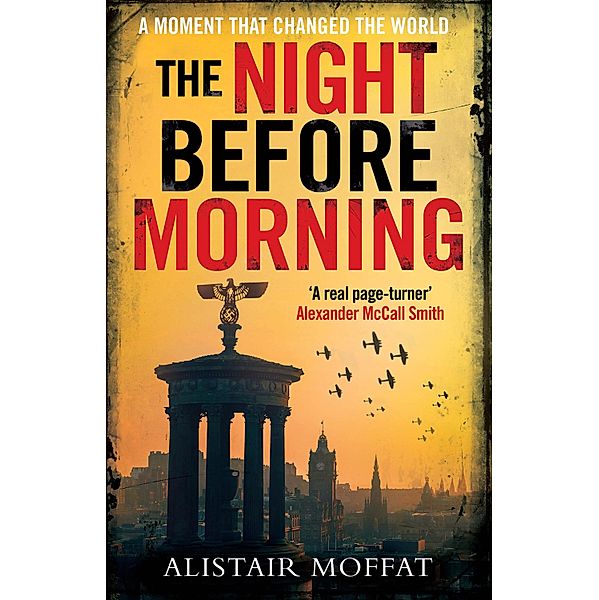 The Night Before Morning, Alistair Moffat