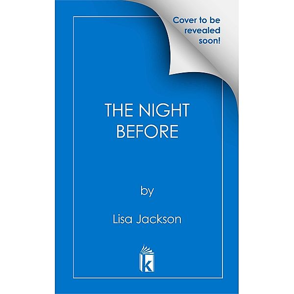 The Night Before / Pierce Reed/Nikki Gillette Bd.1, Lisa Jackson
