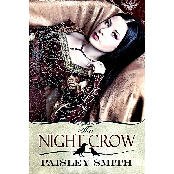 The Night Crow, Paisley Smith