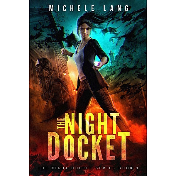 The Night Docket (The Night Docket Series, #1), Michele Lang