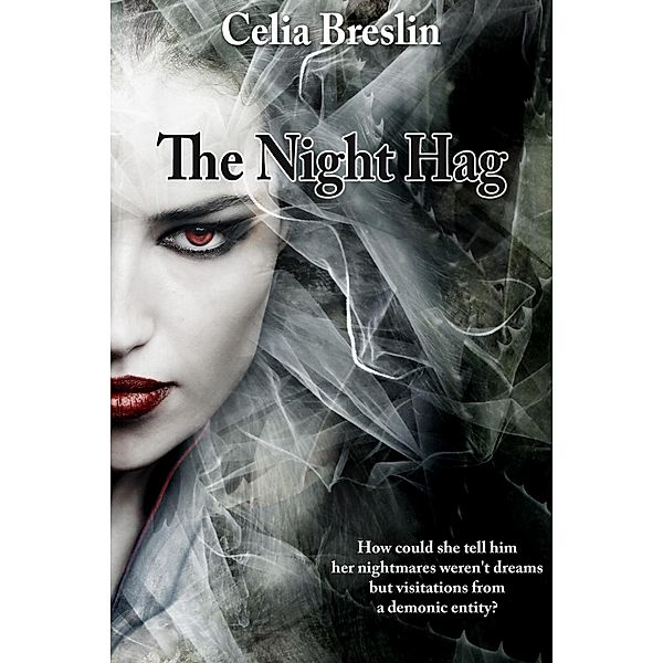 The Night Hag, Celia Breslin